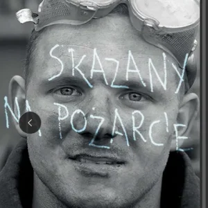 „Skazany na  pożarcie” , papierowa wersja